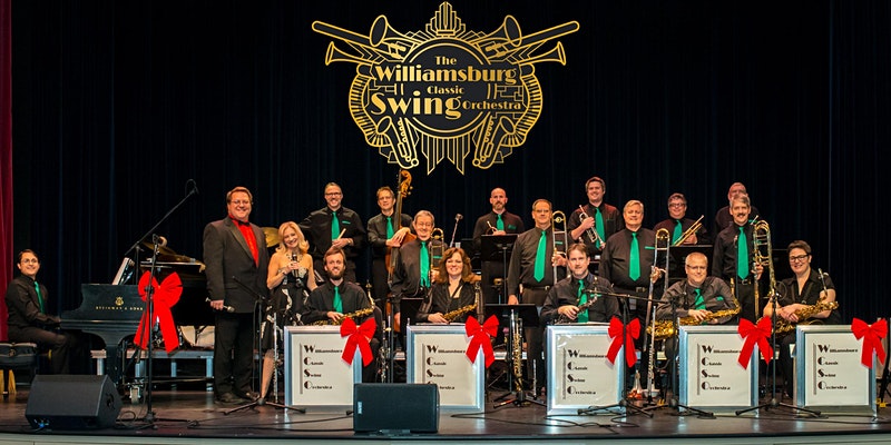 A Big Band Christmas  Williamsburg Classic Swing Orchestra