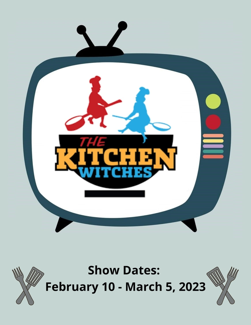 Smithfield Little Theatre presents The Kitchen Witches