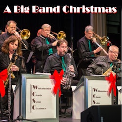 A Big Band Christmas  Williamsburg Classic Swing Orchestra