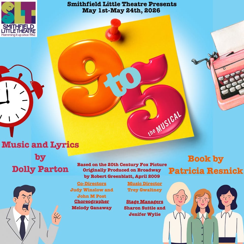 Smithfield Little Theatre presents 9 to 5
