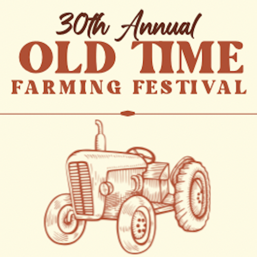 30th Annual Old Time Farming Festival