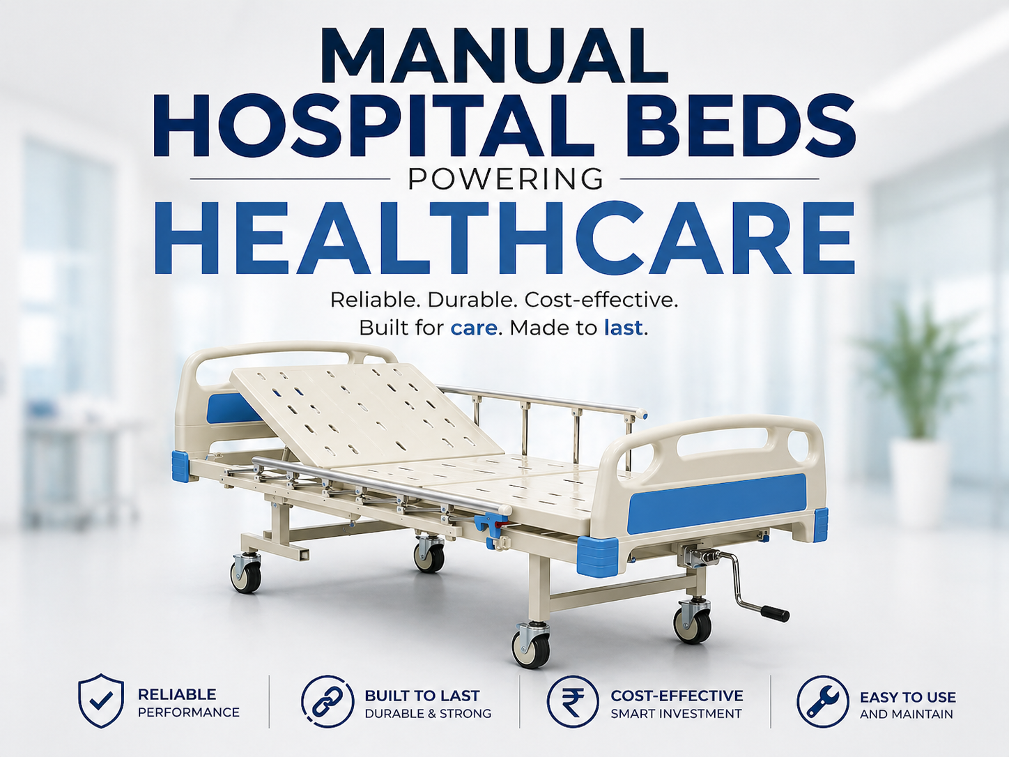 Manual Hospital Beds in India: Why They Still Dominate Healthcare