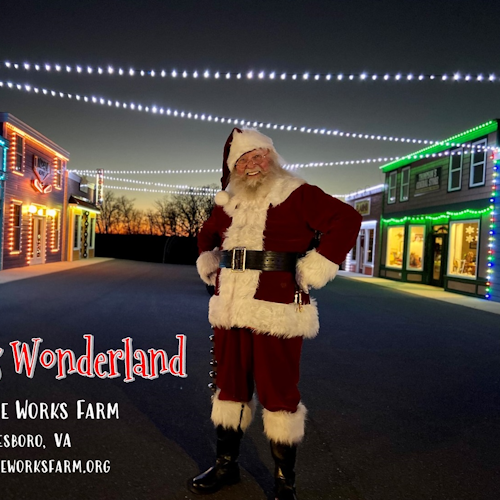 Christmas Wonderland at Creative Works Farm 2021